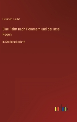 Book cover for Eine Fahrt nach Pommern und der Insel Rügen