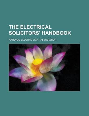 Book cover for The Electrical Solicitors' Handbook