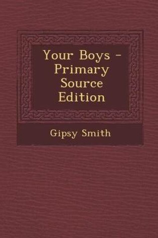 Cover of Your Boys - Primary Source Edition