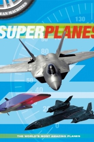 Cover of Mean Machines: Superplanes