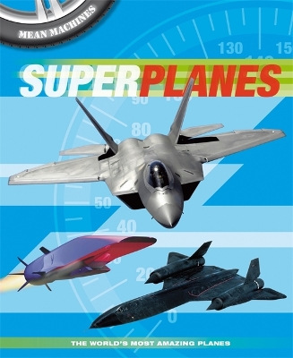 Book cover for Mean Machines: Superplanes