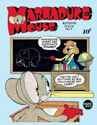 Book cover for Marmaduke Mouse #7