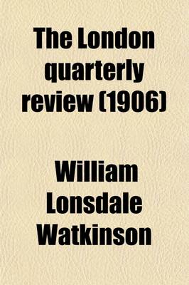 Book cover for The London Quarterly Review (Volume 3; V. 105)