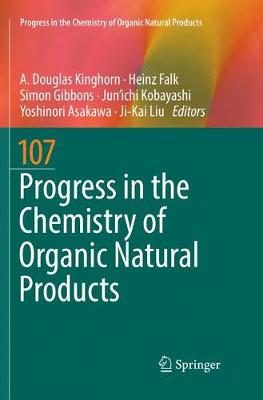 Book cover for Progress in the Chemistry of Organic Natural Products 107