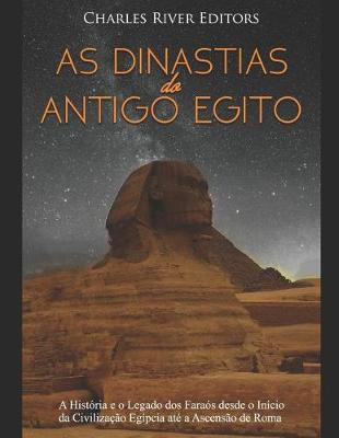 Book cover for As Dinastias do Antigo Egito