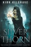 Book cover for Silverthorn