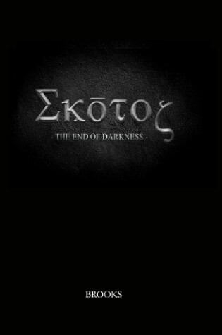 Cover of SKOTOS - The End of Darkness