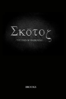 Book cover for SKOTOS - The End of Darkness