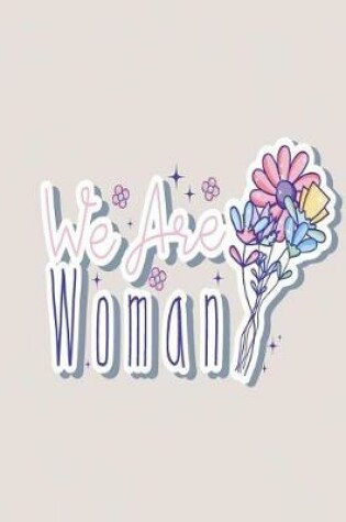 Cover of We are woman