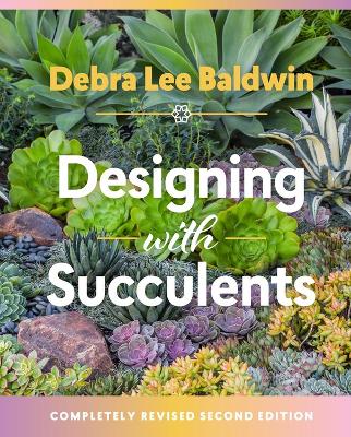 Book cover for Designing with Succulents: 2nd Edition