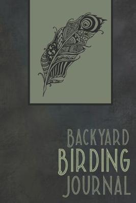 Book cover for Backyard Birding Journal