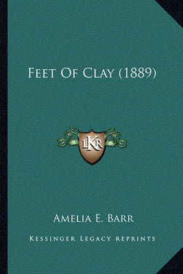 Book cover for Feet of Clay (1889) Feet of Clay (1889)