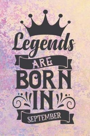 Cover of Legends Are Born in September