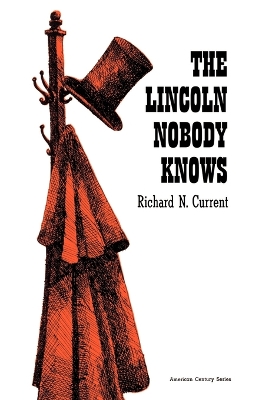 Book cover for Lincoln Nobody Knows