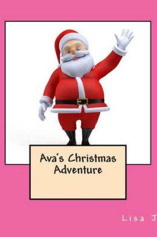 Cover of Ava's Christmas Adventure