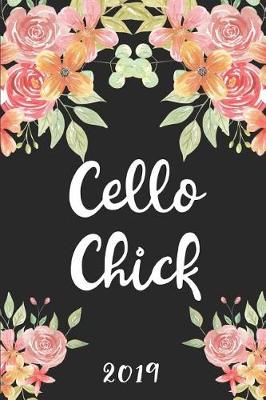 Book cover for Cello Chick 2019