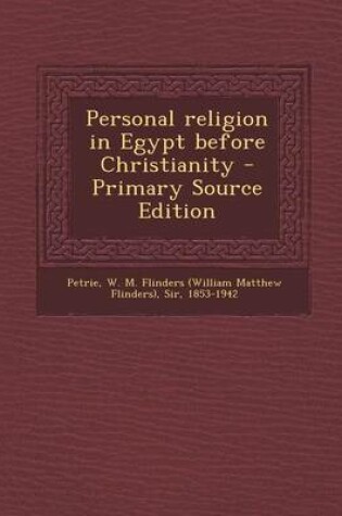 Cover of Personal Religion in Egypt Before Christianity - Primary Source Edition