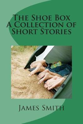 Book cover for The Shoe Box - A Collection of Short Stories