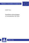 Book cover for Assimilation Phonologique Et Reconnaissance Des Mots