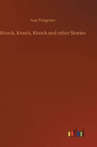 Cover of Knock, Knock, Knock and other Stories