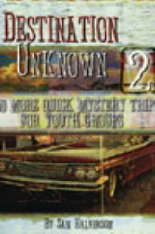 Cover of Destination Uknown