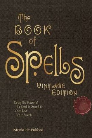 Cover of The Book of Spells: Vintage Edition