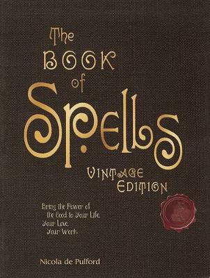 Book cover for The Book of Spells: Vintage Edition