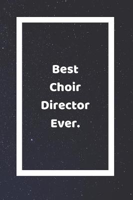 Book cover for Best Choir Director Ever