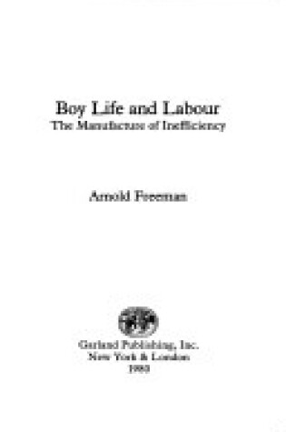 Cover of Boy Life and Labour