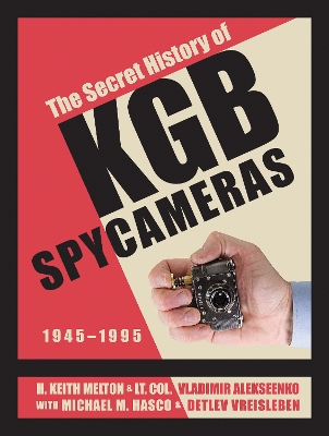 Book cover for Secret History of KGB Spy Cameras: 1945-1995