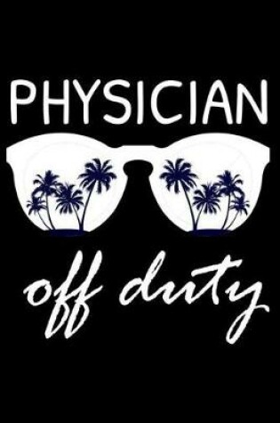 Cover of Physician Off Duty