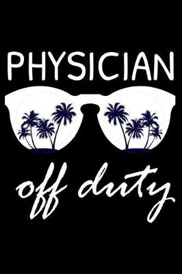 Book cover for Physician Off Duty