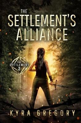 Cover of The Settlement's Alliance