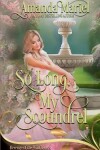 Book cover for So Long, My Scoundrel