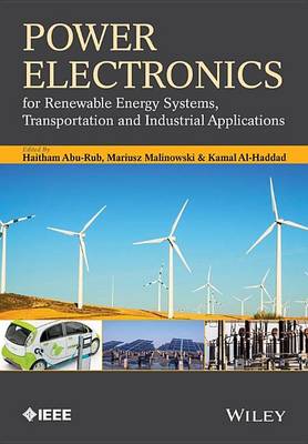 Book cover for Power Electronics for Renewable Energy Systems, Transportation and Industrial Applications