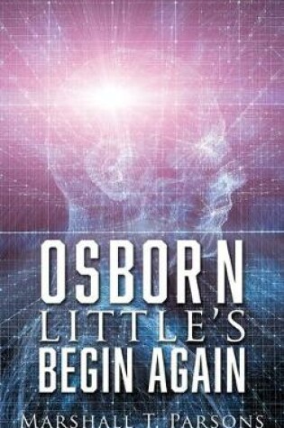 Cover of Osborn Little's Begin Again