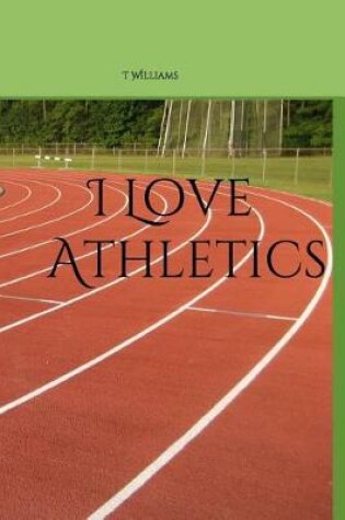 Cover of I Love Athletics