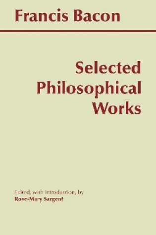 Cover of Bacon: Selected Philosophical Works