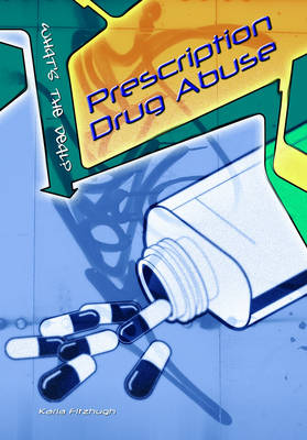 Book cover for What's the Deal: Prescription Drug Abuse