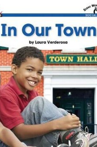 Cover of In Our Town Shared Reading Book