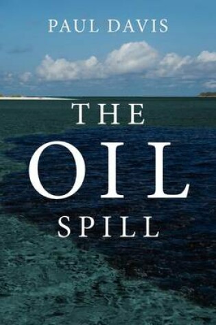 Cover of The Oil Spill