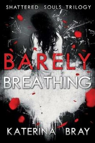 Cover of Barely Breathing