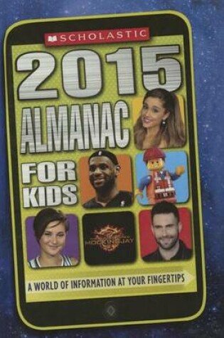 Cover of Scholastic Almanac for Kids 2015