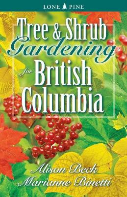 Book cover for Tree and Shrub Gardening for British Columbia