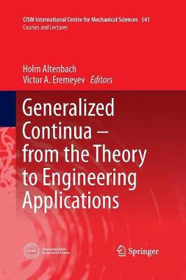 Book cover for Generalized Continua - from the Theory to Engineering Applications