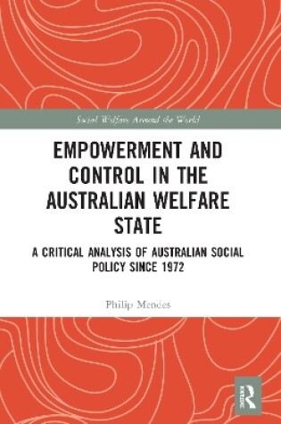 Cover of Empowerment and Control in the Australian Welfare State