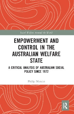 Cover of Empowerment and Control in the Australian Welfare State