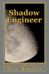 Book cover for Shadow Engineer