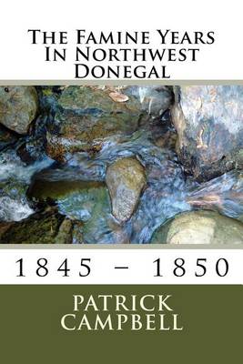 Book cover for The Famine Years In Northwest Donegal