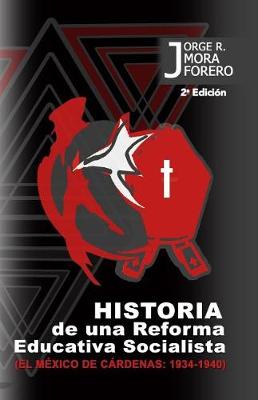 Book cover for Historia de una Reforma Educativa Socialista